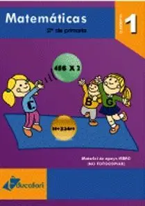 MIMO MATEMATICAS 2º PRIMARIA CUADERNO 1 MIMO MATEMATICAS 2º PRIMARIA CUADERNO 1