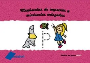 LETRAS MAYÚSCULAS Y MINÚSCULAS ENLAZADAS