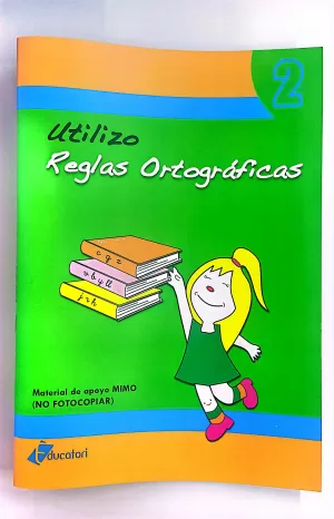 MIMO UTILIZO REGLAS ORTOGRAFICAS 2