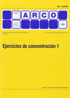 EJERCICIOS DE CONCENTRACION 1 MINI ARCO EJERCICIOS DE CONCENTRACION 1 MINI ARCO