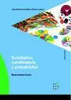 ESTADÍSTICA, COMBINATORIA Y PROBLEMAS