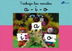 TRABAJO LAS VOCALES I-A-O