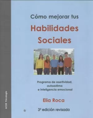 COMO MEJORAR TUS HABILIDADES SOCIALES