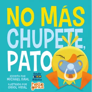 NO MAS CHUPETE PATO