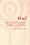 EL SELF. UNA POLIFONÍA DE TERAPEUTAS GESTÁKTICOS CONTEMPORÁNEOS