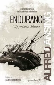 ENDURANCE: LA PRISIÓN BLANCA ENDURANCE: LA PRISIÓN BLANCA