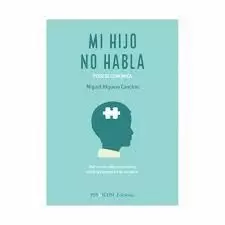 MI HIJO NO HABLA