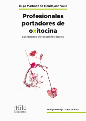 PROFESIONALES PORTADORES DE OXITOCINA.