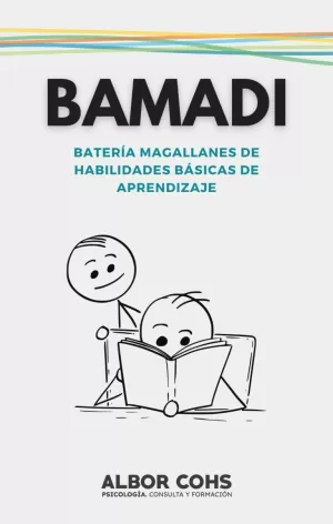 BAMADI. BATERIA MAGALLANES DE HABILIDADES BASICAS DE APRENDIZAJE