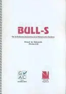 BULL-S TEST DE EVALUACION DE LA AGRESIVIDAD ENTRE ESCOLARES