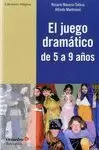 EL JUEGO DRAMÁTICO DE 5 A 9 AÑOS