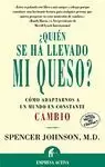 QUIEN SE HA LLEVADO MI QUESO?