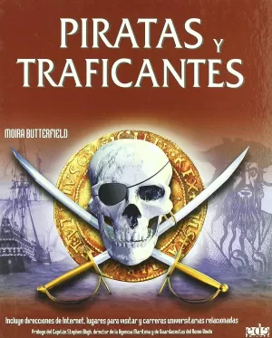 PIRATAS Y TRAFICANTES ***