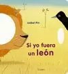 SI YO FUERA UN LEÓN
