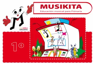 MUSIKITA 1º DE PRIMARIA