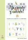 YA CUENTO Y CALCULO 13