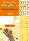 ADAPTACION CURRICULAR 3º ESO ED.VISUAL Y PLASTICA