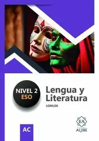 ADAPTACION CURRICULAR LENGUA Y LITERATURA. NIVEL 2 ESO. LOMLOE