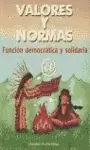 VALORES Y NORMAS FUNCION DEMOCRATICA Y SOLIDARIA
