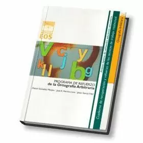 ORTOGRAFIA ARBITRARIA PROGRAMA DE REFUERZO ORTOGRAFIA ARBITRARIA PROGRAMA DE REFUERZO