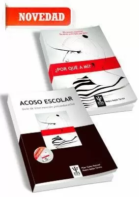 ACOSO ESCOLAR. GUÍA DE INTERVENCIÓN PSICOEDUCATIVA EN ACOSO ESCOLAR + CUENTO POR QUE A MI