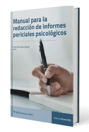 MANUAL PARA LA REDACCION DE INFORMES PERICIALES PSICOLOGICO