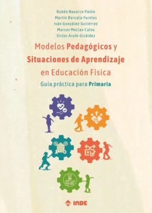 MODELOS PEDAGOGICOS Y SITUACIONES DE APRENDIZAJE EN EDUCACION FISICA
