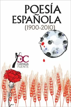 POESÍA ESPAÑOLA (1900-2010) POESÍA ESPAÑOLA (1900-2010)