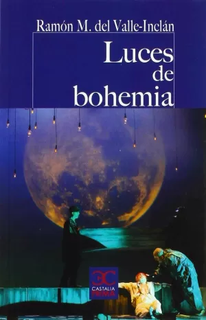 LUCES DE BOHEMIA LUCES DE BOHEMIA
