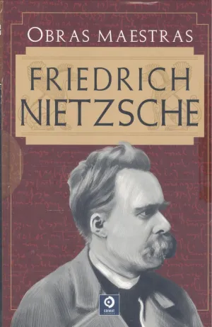 ESTUCHE FRIEDRICH NIETZSCHE OBRA MAESTRA 4 VOLUMEN ESTUCHE FRIEDRICH NIETZSCHE OBRA MAESTRA 4 VOLUMEN