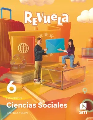 CIENCIAS SOCIALES. 6 PRIMARIA. REVUELA. CASTILLA Y LEÓN CIENCIAS SOCIALES. 6 PRIMARIA. REVUELA. CASTILLA Y LEÓN