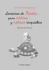 LECCIONES DE POESIA PARA NIÑOS Y NIÑAS INQUIETOS