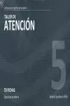 TALLER DE ATENCION, NIVEL 5 ESTIMULACION COGNITIVA PARA ADULTOS