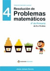 RESOLUCIÓN DE PROBLEMAS MATEMÁTICOS 4 4º EP 9 A 10 AÑOS