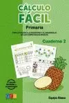 CALCULO FACIL 2 EDUCACION PRIMARIA