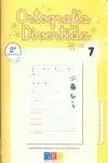 ORTOGRAFÍA DIVERTIDA 7