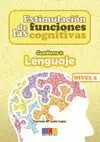 ESTIMULACION DE LAS FUNCIONES COGNITIVAS, NIVEL 2 - 1. LENGUAJE