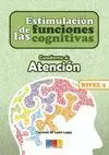 ESTIMULACION DE LAS FUNCIONES COGNITIVAS NIVEL 2 - 4 ATENCION