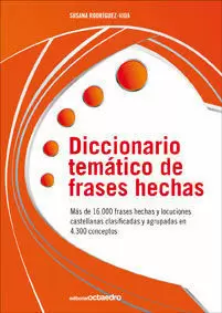 DICCIONARIO TEMATICO DE FRASES HECHAS