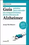 GUIA PRACTICA PARA ENTENDER COMPORTAMIENTOS DE LOS ENFERMOS