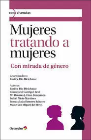 MUJERES TRATANDO A MUJERES