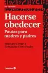 HACERSE OBEDECER