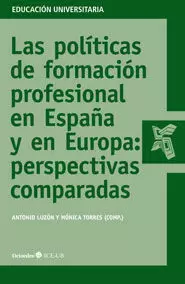 LAS POLITICAS DE FORMACION PROFESIONAL EN ESPAÑA Y EN EUROPA: PER
