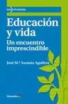 EDUCACIÓN Y VIDA