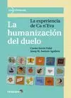 HUMANIZACIÓN DEL DUELO, LA