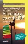 COLAPSO ES EVITABLE, EL COLAPSO ES EVITABLE, EL