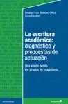 LA ESCRITURA ACADÉMICA: DIAGNÓSTICO Y PROPUESTAS DE ACTUACIÓN