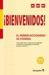 ¡BIENVENIDOS! EL PRIMER DICCIONARIO DE ESPAÑOL