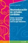 NEUROEDUCACION EN VIRTUDES CORDIALES