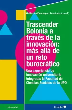 TRASCENDER BOLONIA A TRAVES DE LA INNOVACION: MAS